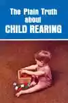 The Plain Truth About Child Rearing (1970)